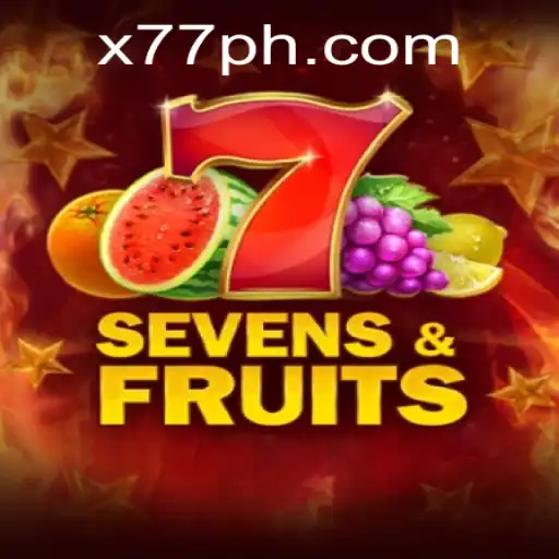 Discover the Thrills of SevensFruits: A Complete Guide