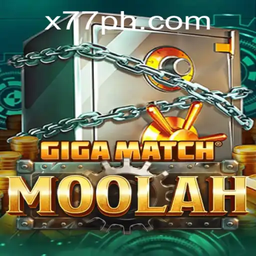 Experience the Thrill of GigaMatchMoolah: A Deep Dive into the Game with x77
