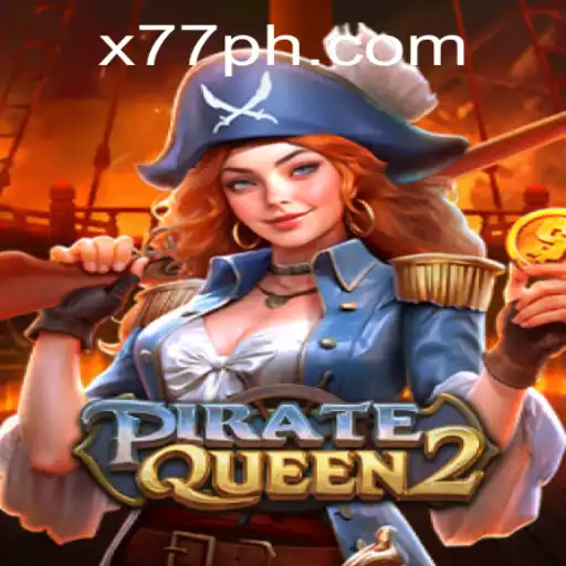 Exploring the Exciting World of PirateQueen2: The Adventure Awaits